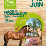 SALON DE L'AGRICULTURE DE NOUVELLE-AQUITAINE   1er au 10 juin 2019 - Parc des Expositions de Bordeaux-Lac