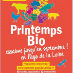 22e édition du Printemps bio : 100 rendez-vous diversifiés ouverts au public aux 4 coins des Pays de la Loire