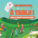 RDV pour la 2ème édition des Rencontres à table ! Aimez la viande et ceux qui la font